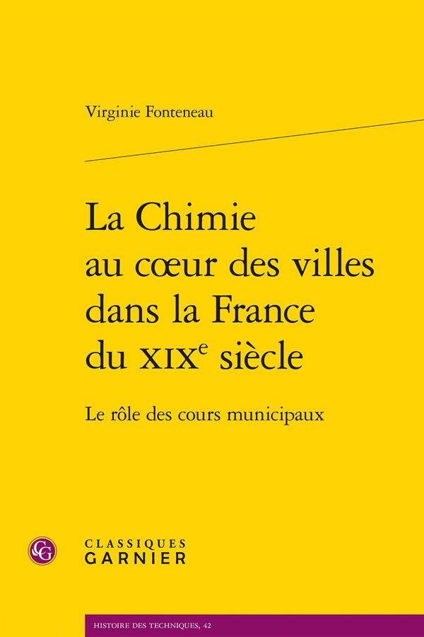 LA CHIMIE AU COEUR DES VILLES DANS LA FRANCE DU XIXE SIECLE - LE ROLE DES COURS MUNICIPAUX