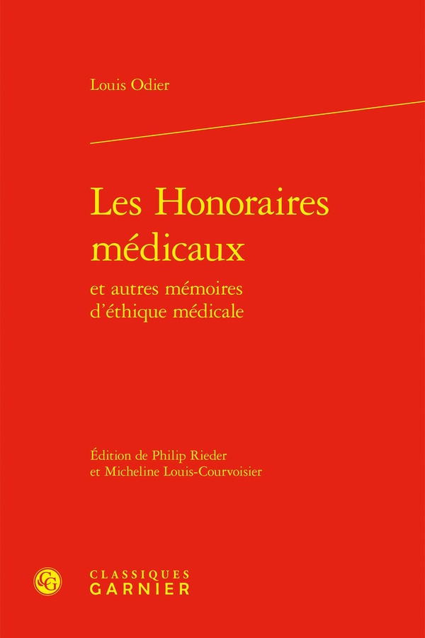 LES HONORAIRES MEDICAUX ET AUTRES MEMOIRES D'ETHIQUE MEDICALE