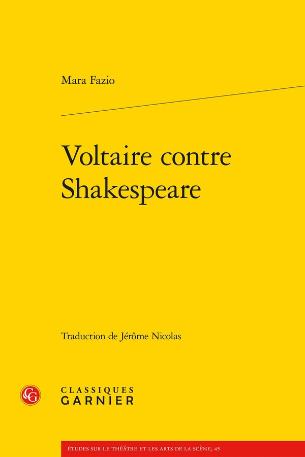 VOLTAIRE CONTRE SHAKESPEARE