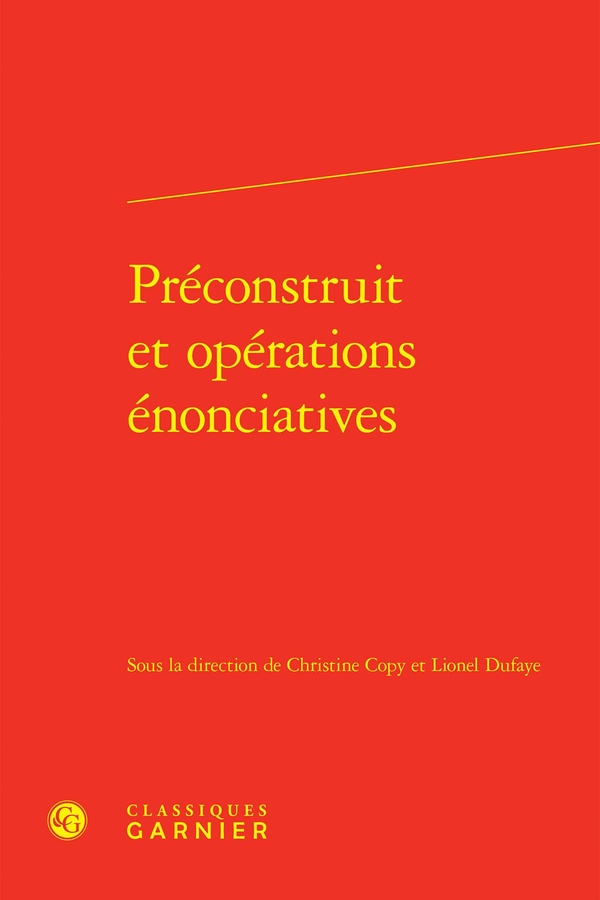 PRECONSTRUIT ET OPERATIONS ENONCIATIVES