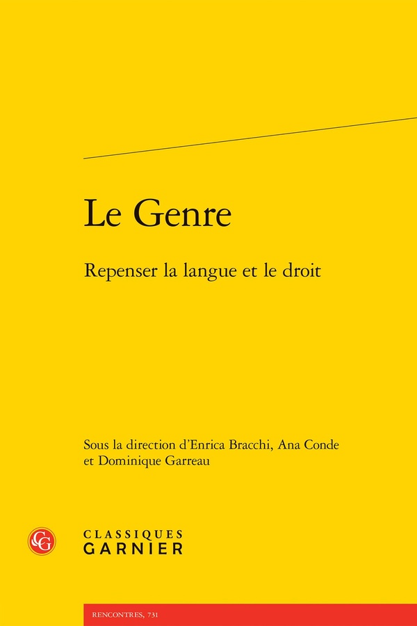 LE GENRE - REPENSER LA LANGUE ET LE DROIT