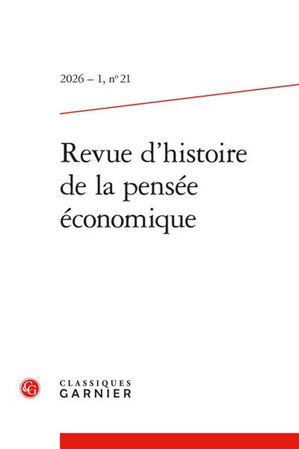 REVUE D'HISTOIRE DE LA PENSEE ECONOMIQUE 2026 - 1, N 21 - VARIA