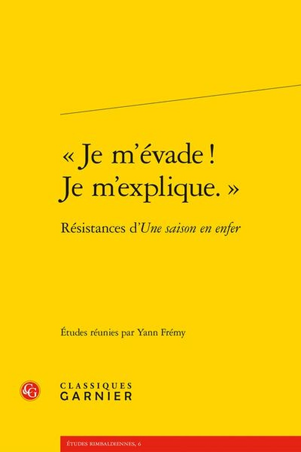 JE M'EVADE ! JE M'EXPLIQUE. - RESISTANCES D'UNE SAISON EN ENFER