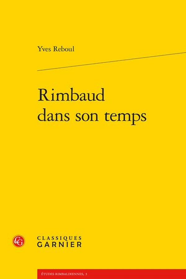 RIMBAUD DANS SON TEMPS
