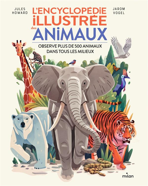 couverture du livre L'ENCYCLOPEDIE ILLUSTREE DES ANIMAUX