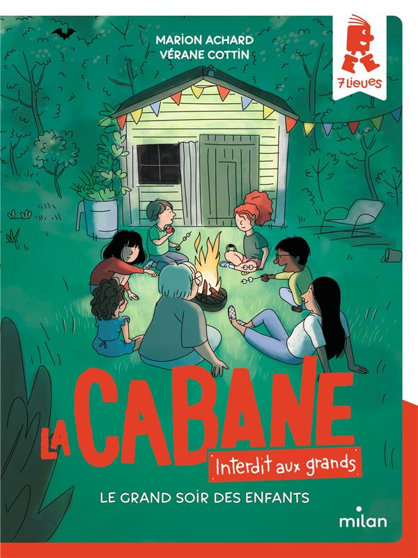 LA CABANE - INTERDIT AUX GRANDS !, TOME 05 - LE GRAND SOIR DES ENFANTS