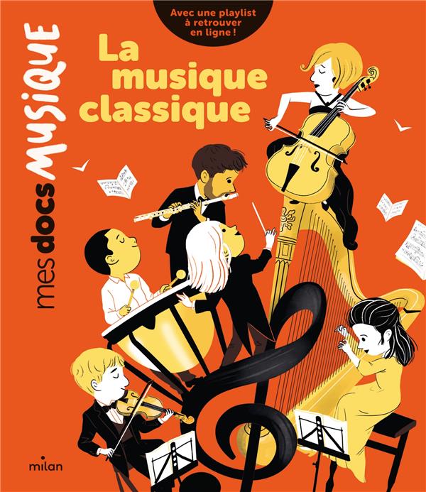 LA MUSIQUE CLASSIQUE