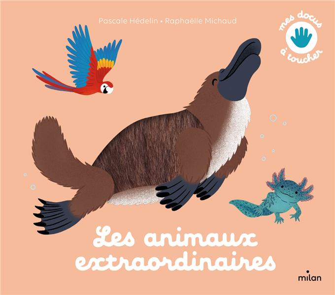 LES ANIMAUX EXTRAORDINAIRES
