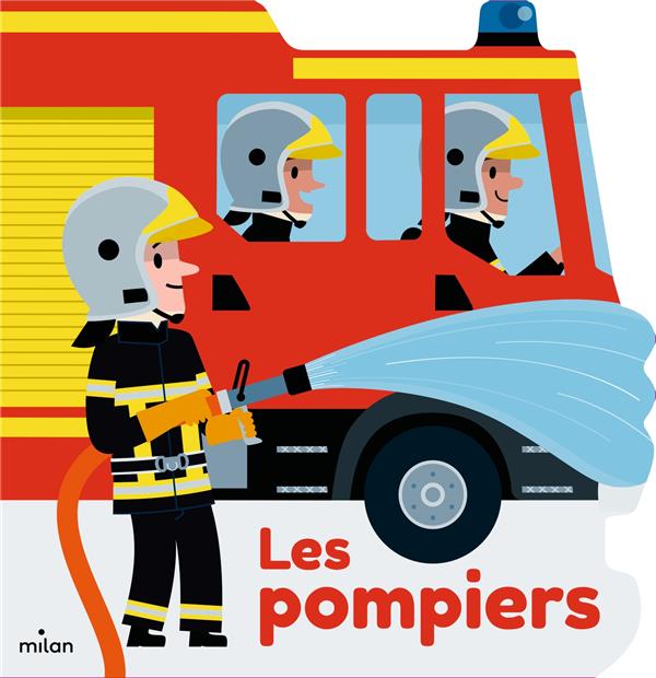 LES POMPIERS