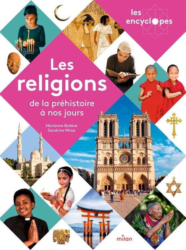 LES RELIGIONS, DE LA PREHISTOIRE A NOS JOURS