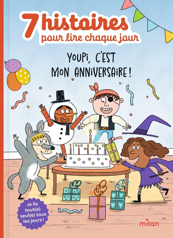 YOUPI, C'EST MON ANNIVERSAIRE !
