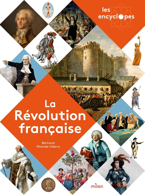 LES ENCYCLOPES - LA REVOLUTION FRANCAISE - DES 10 ANS
