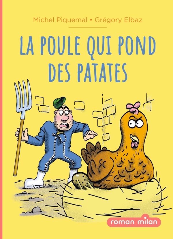 LA POULE QUI POND DES PATATES