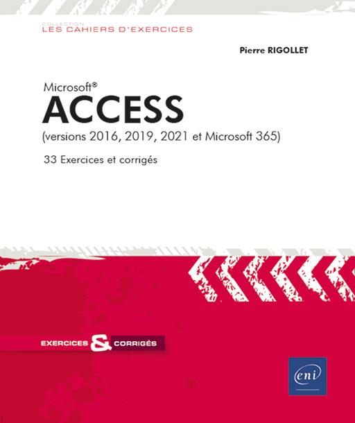 ACCESS (VERSIONS 2016, 2019, 2021 ET MICROSOFT 365)