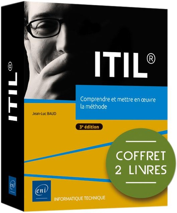 ITIL - COFFRET DE 2 LIVRES : COMPRENDRE ET METTRE EN OEUVRE LA METHODE (3E EDITION)