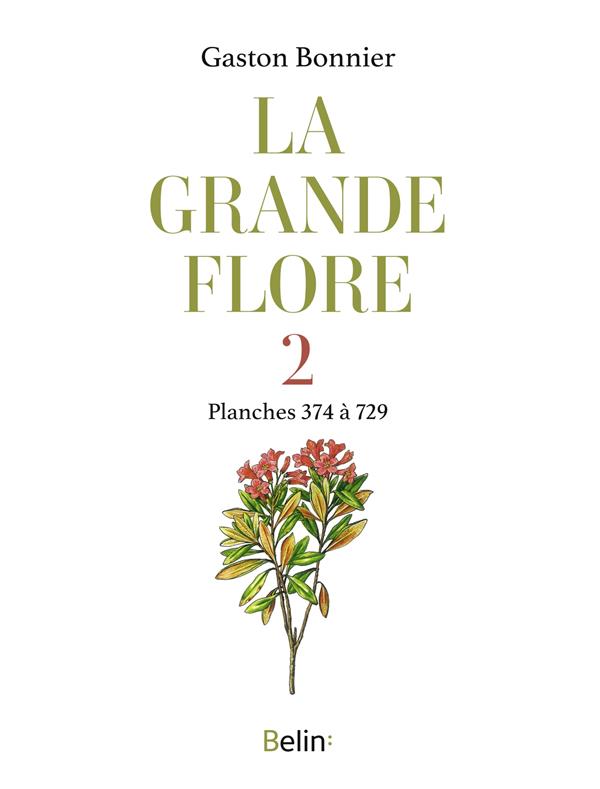 LA GRANDE FLORE EN COULEURS - T.2 PLANCHES