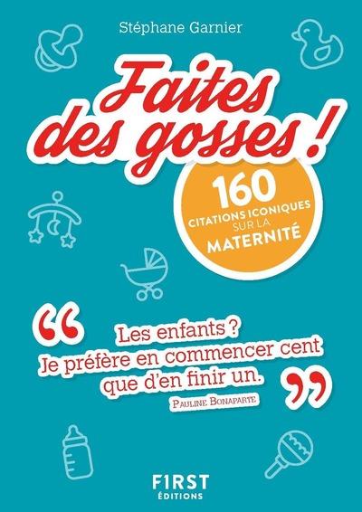 PETIT LIVRE DE - FAITES DES GOSSES !