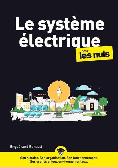 L'ELECTRICITE, DE LA PRODUCTION A LA CONSOMMATION POUR LES NULS