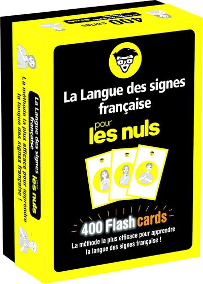 FLASHCARDS LANGUE DES SIGNES FRANCAISE POUR LES NULS