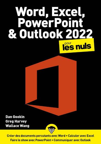 WORD, EXCEL, POWERPOINT, ACCESS, OUTLOOK 2021 MEGAPOCHE POUR LES NULS