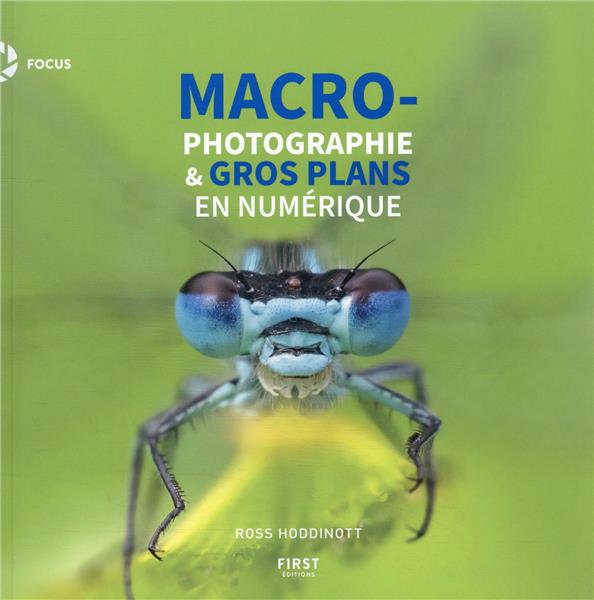 MACROPHOTOGRAPHIE & GROS PLANS EN NUMERIQUE