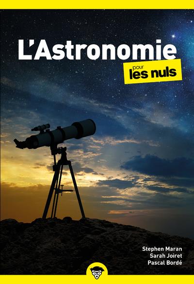 L'ASTRONOMIE POUR LES NULS, POCHE, 2E ED