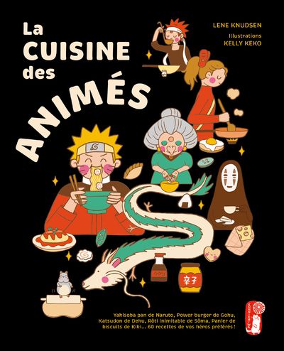LA CUISINE DES ANIMES
