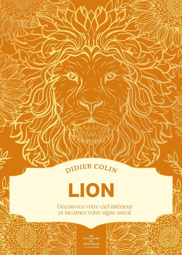 LION - LES COULEURS DU ZODIAQUE