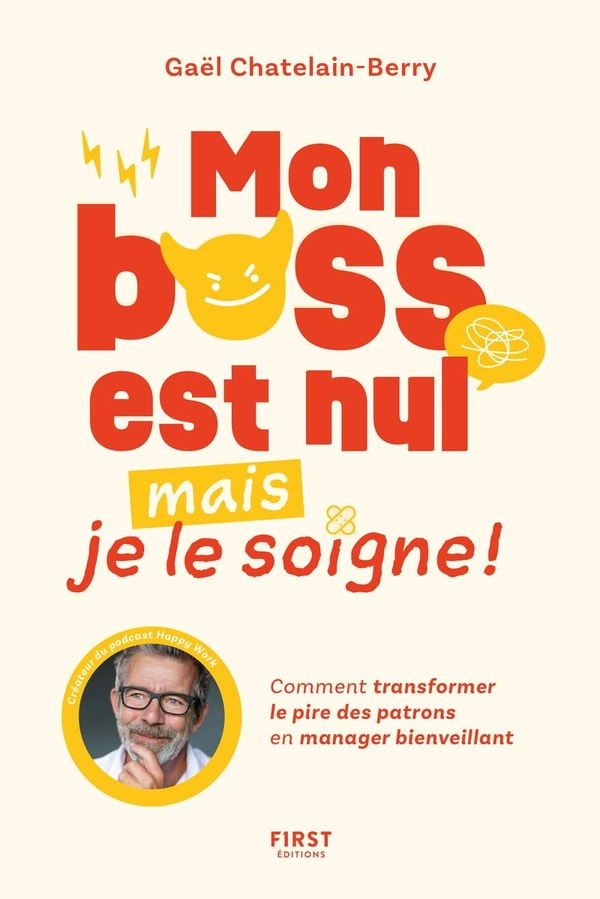 MON BOSS EST NUL, MAIS JE LE SOIGNE