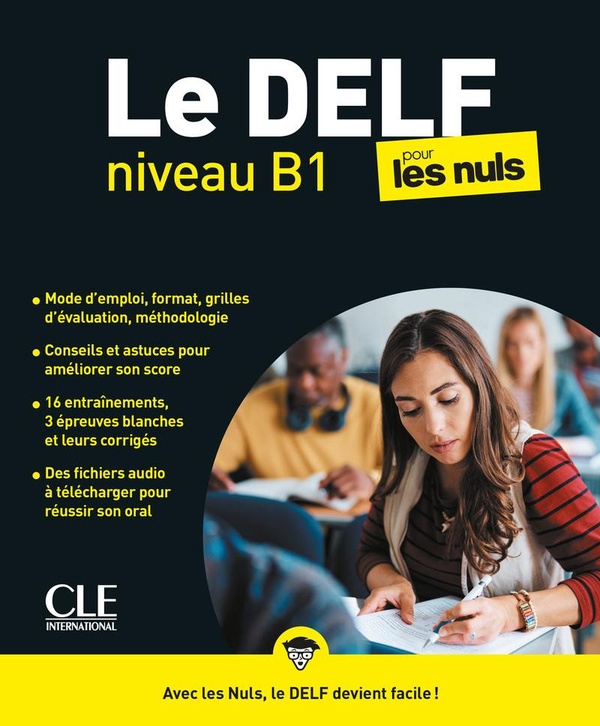 DELF B1 POUR LES NULS