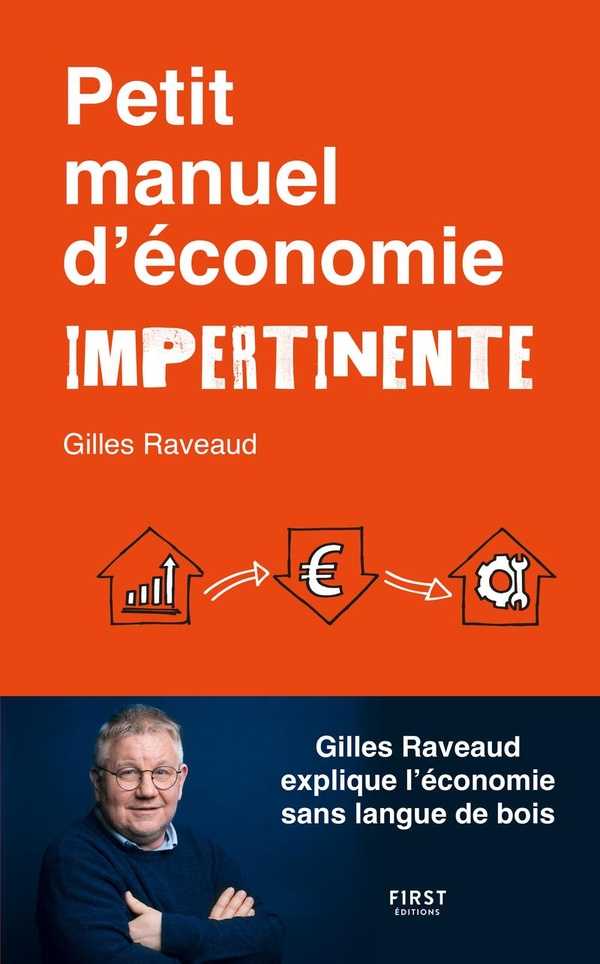 PETIT MANUEL D'ECONOMIE IMPERTINENTE