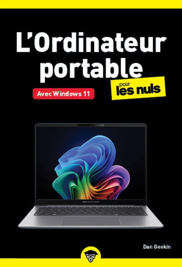 L'ORDINATEUR PORTABLE AVEC WINDOWS 11 POUR LES NULS