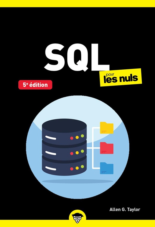 SQL POUR LES NULS - 5E EDITION