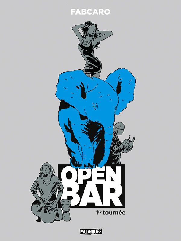 OPEN BAR - T01 - OPEN BAR - 1RE TOURNEE