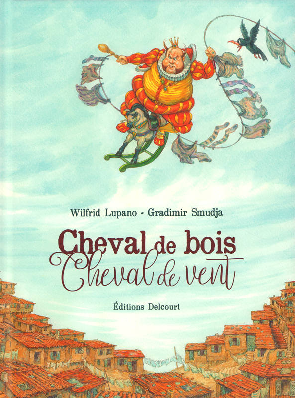 CHEVAL DE BOIS, CHEVAL DE VENT - ONE-SHOT - CHEVAL DE BOIS, CHEVAL DE VENT