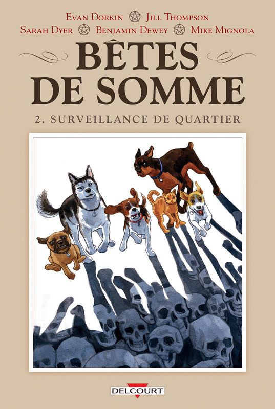 BETES DE SOMME T02 - SURVEILLANCE DE QUARTIER - VOL02