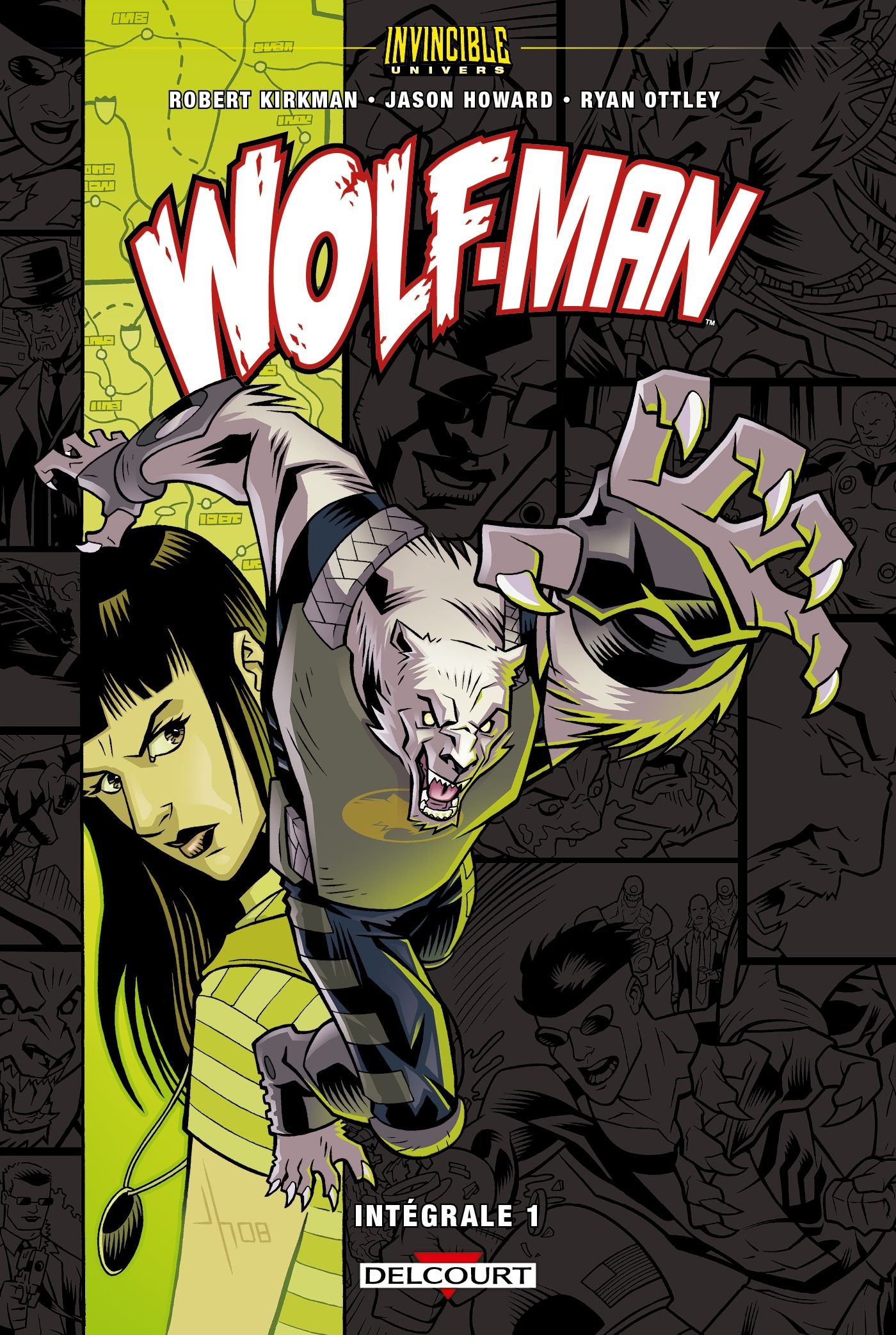 INVINCIBLE UNIVERS - WOLFMAN T01 - VOL01