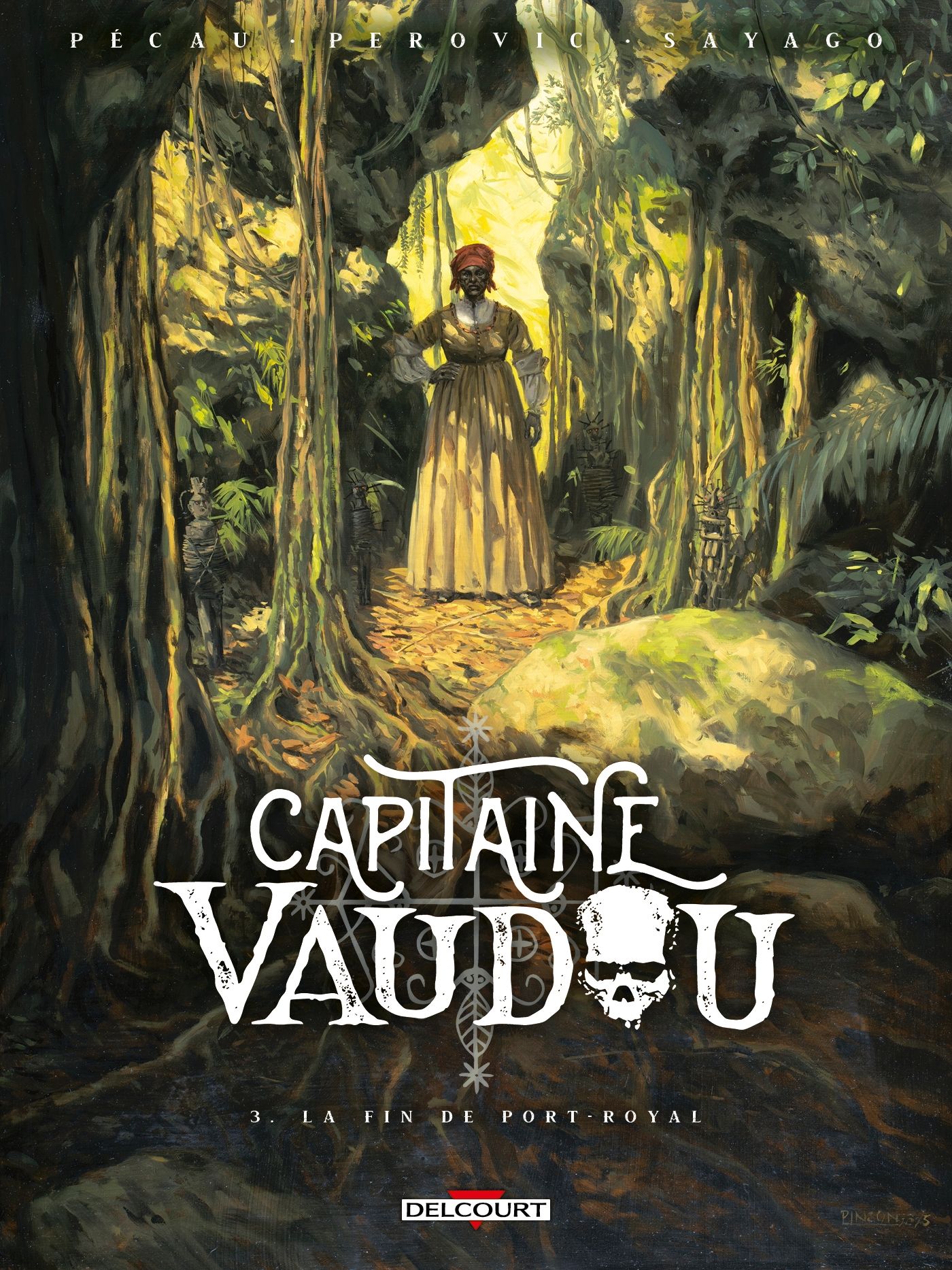 CAPITAINE VAUDOU T03 - LA FIN DE PORT-ROYAL