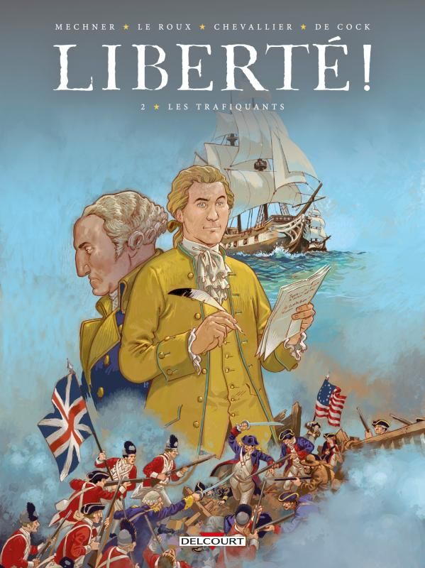 LIBERTE ! T02 - LES TRAFIQUANTS