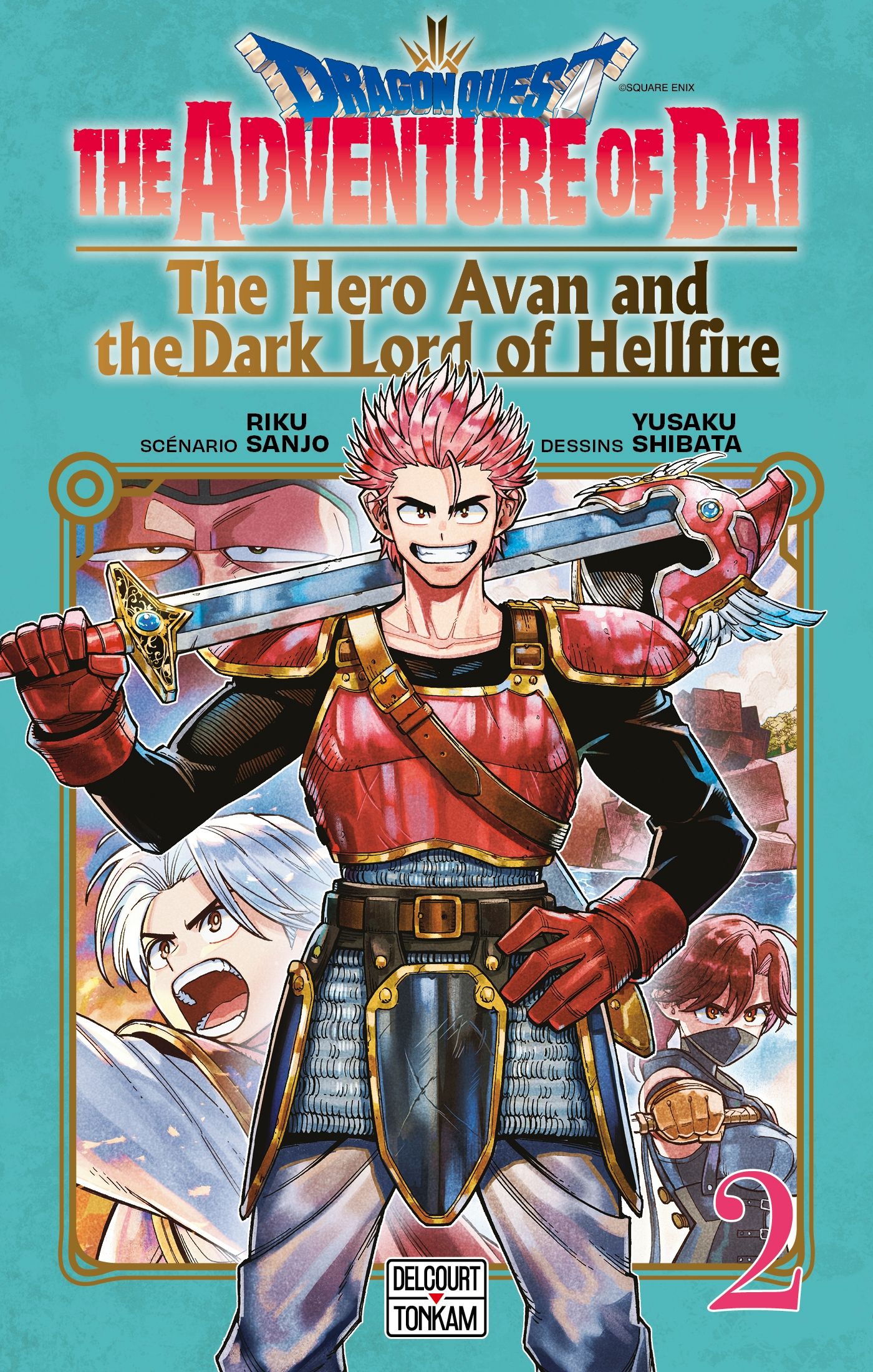 DRAGON QUEST - THE ADVENTURE OF DAI - THE HERO AVAN AND THE DARK LORD OF HELLFIRE T02