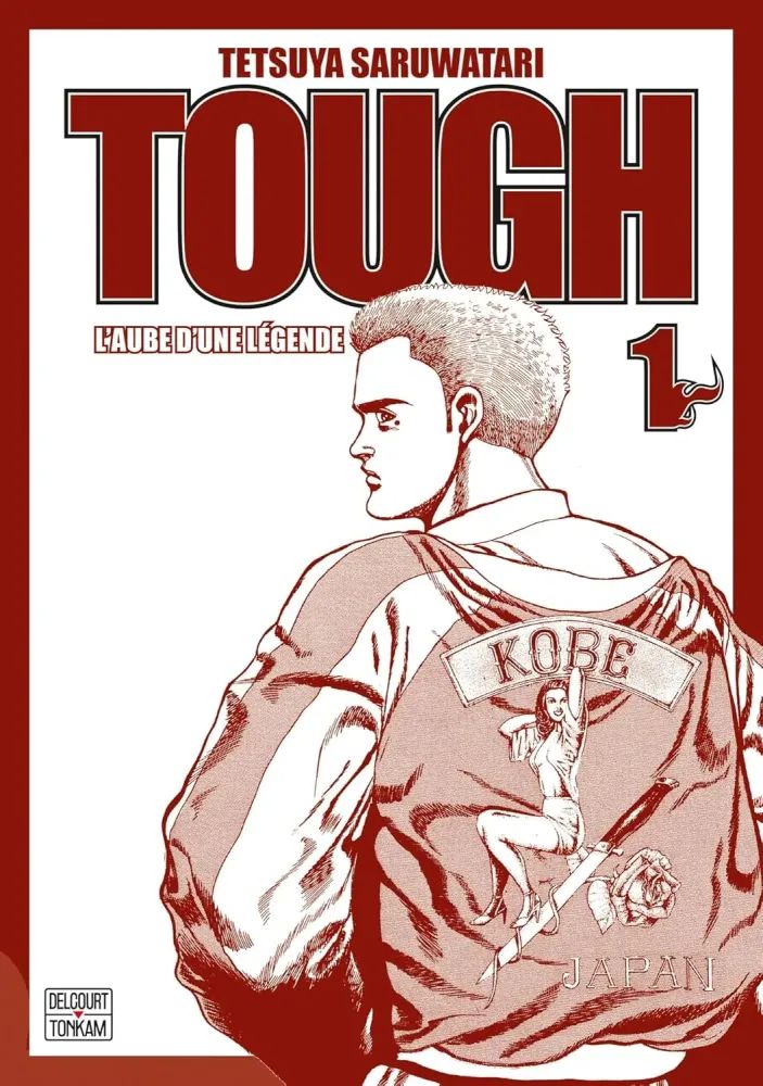 TOUGH - EDITION DOUBLE - L'AUBE D'UNE LEGENDE T01