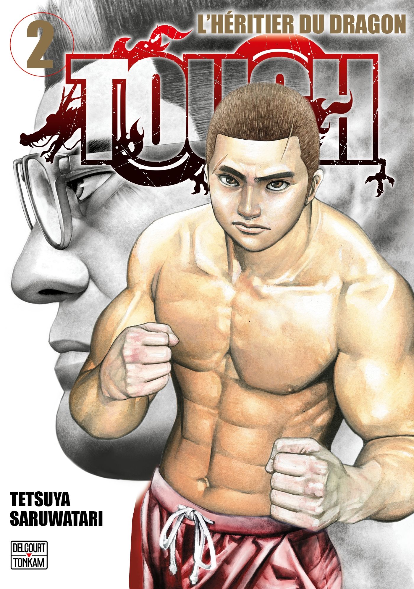 TOUGH - L'HERITIER DU DRAGON T02