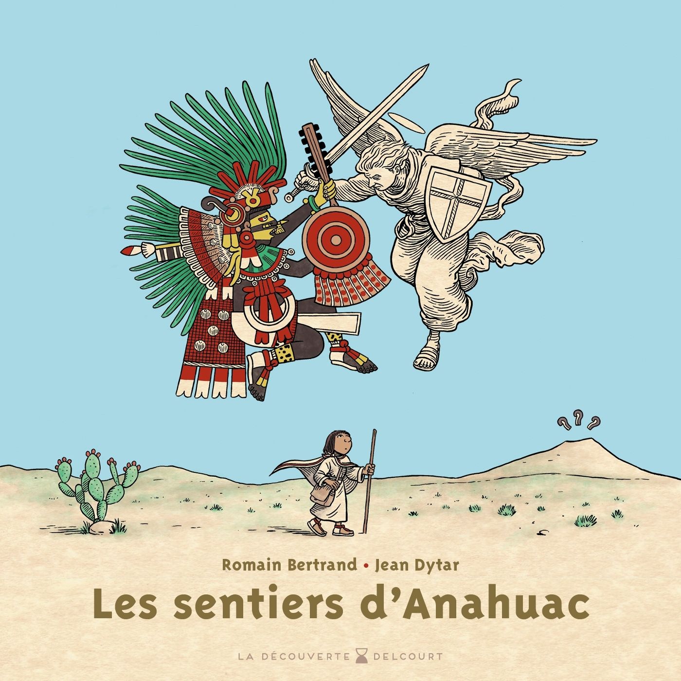 LES SENTIERS D'ANAHUAC - ONE-SHOT - LES SENTIERS D'ANAHUAC