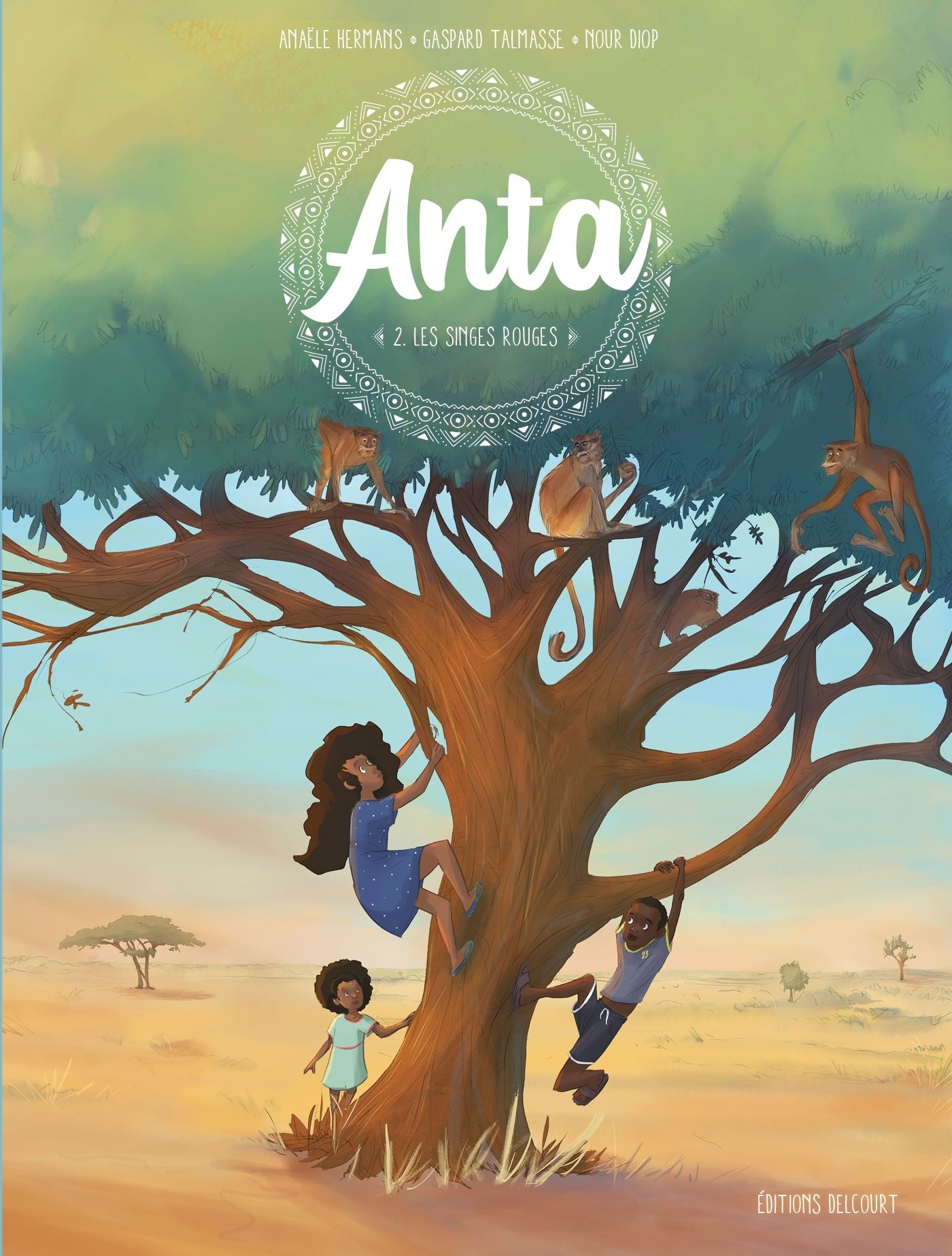 ANTA T02 - LES SINGES ROUGES