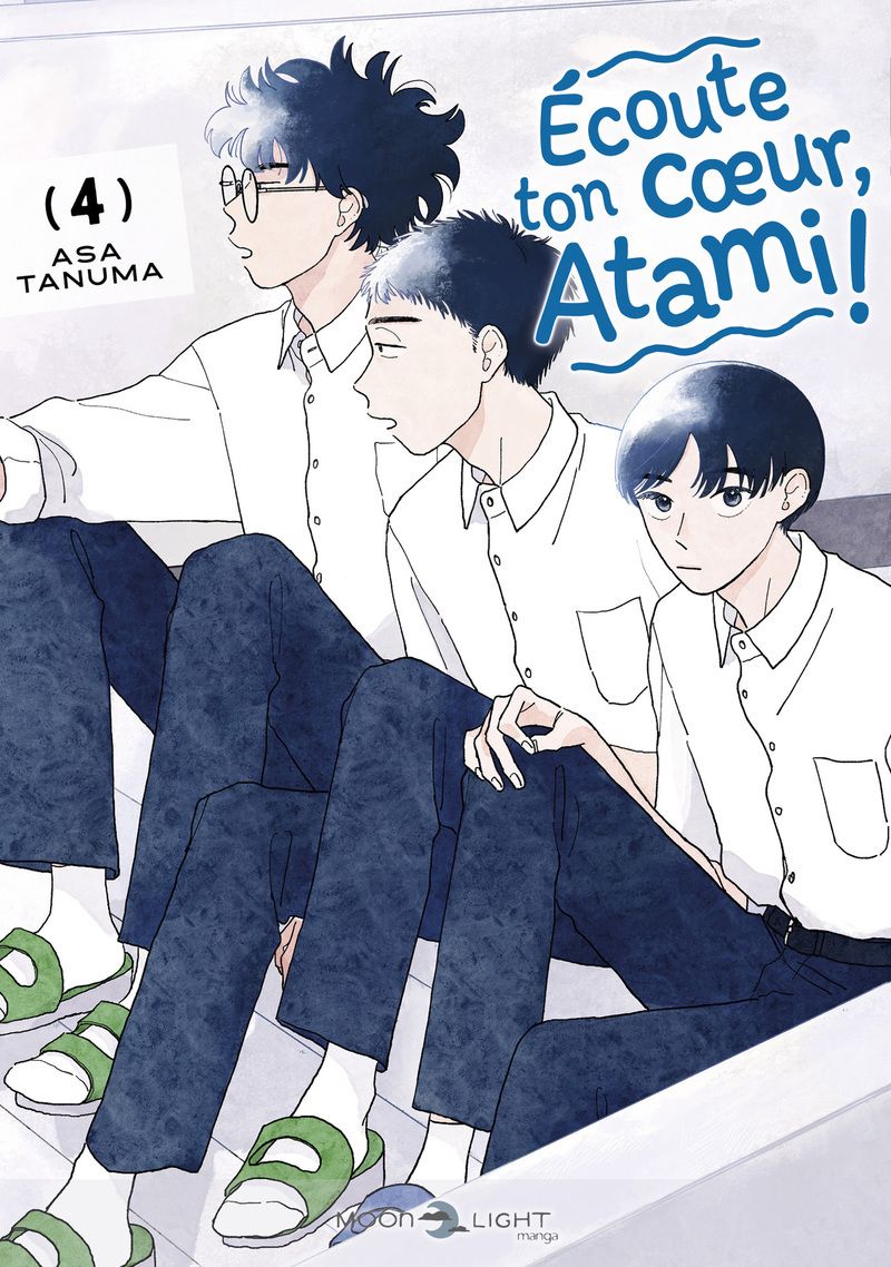 ECOUTE TON COEUR, ATAMI ! T04 - VOL04