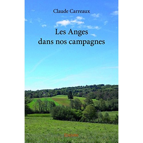 LES ANGES DANS NOS CAMPAGNES