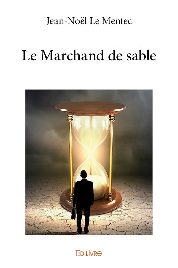 LE MARCHAND DE SABLE