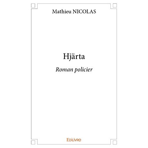 HJARTA - ROMAN POLICIER