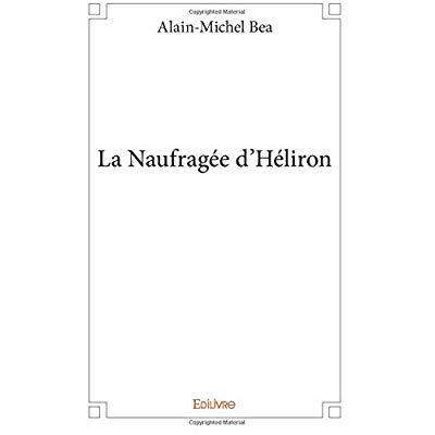 LA NAUFRAGEE D'HELIRON
