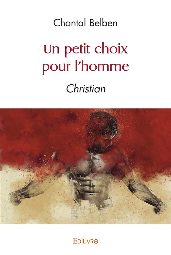 UN PETIT CHOIX POUR L'HOMME - CHRISTIAN
